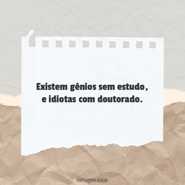 Existem gênios sem estudo