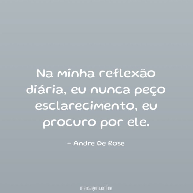 Na minha reflexão diária