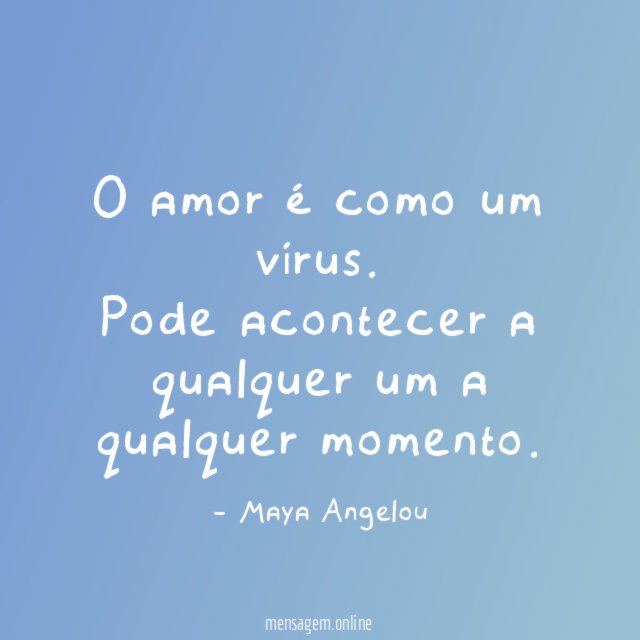 O amor é como um vírus