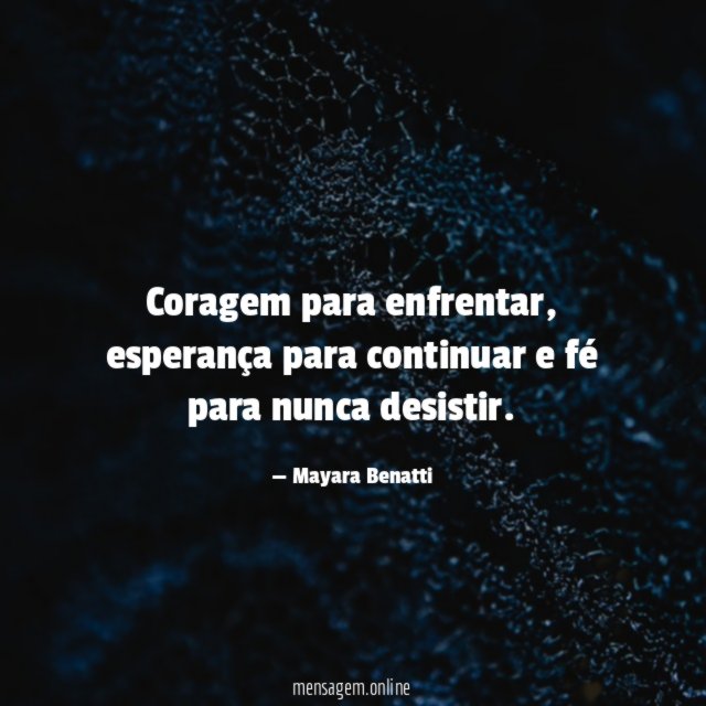 Coragem para enfrentar