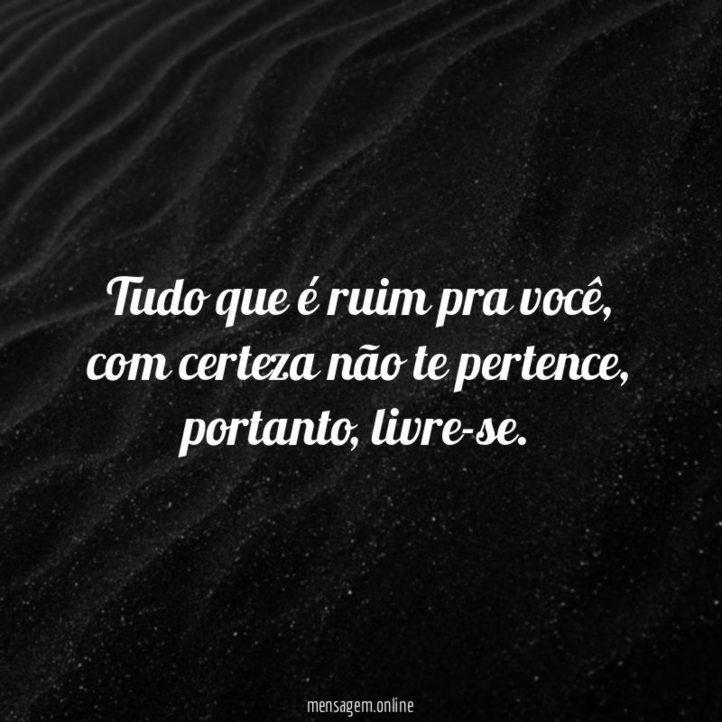 Tudo que é ruim pra você