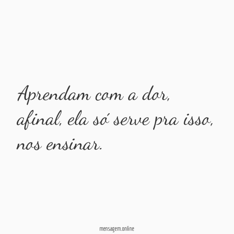 Aprendam com a dor