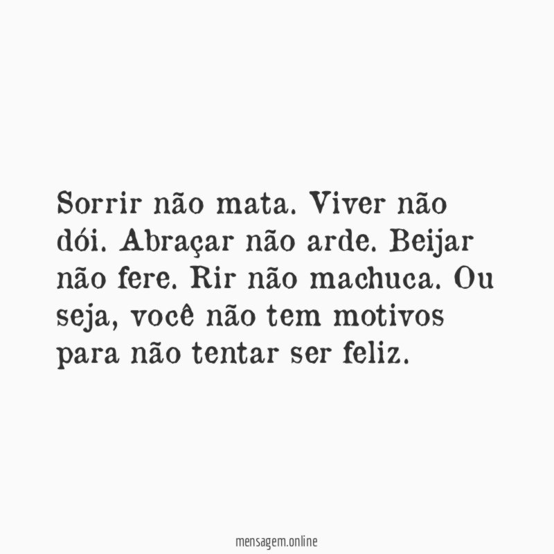 Sorrir não mata