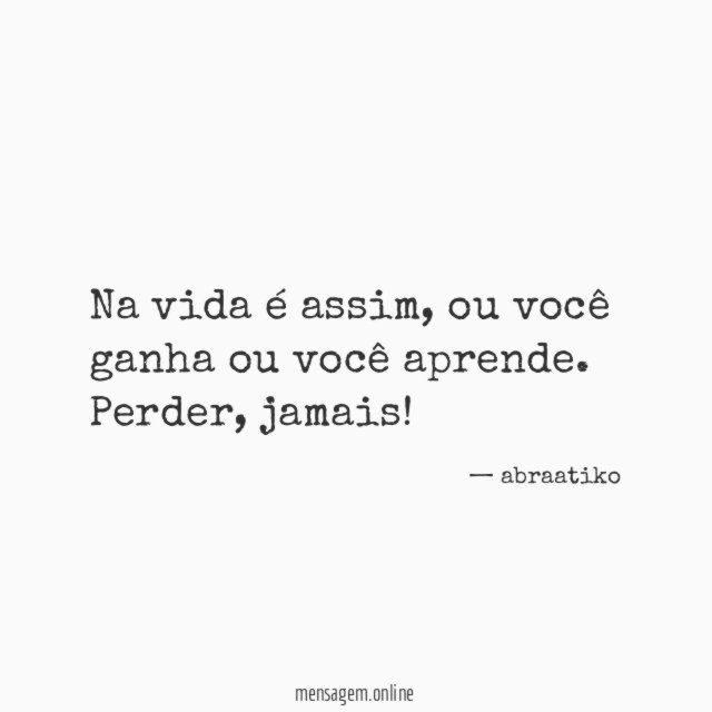 Na vida é assim