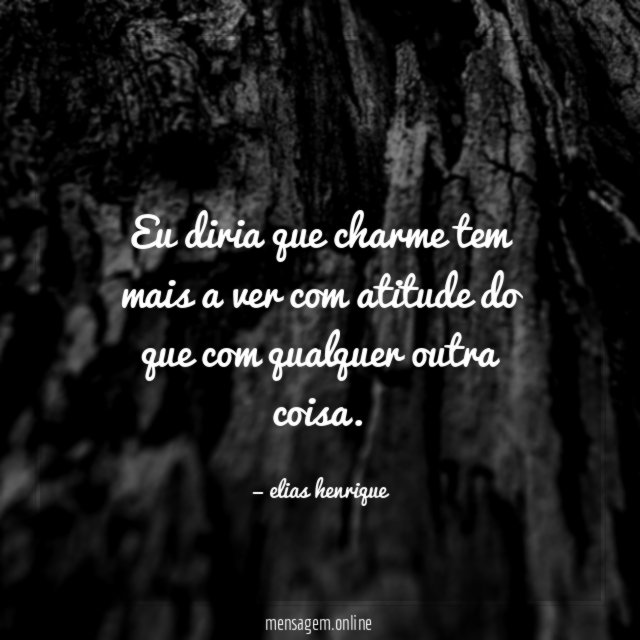 Eu diria que charme tem mais a ver