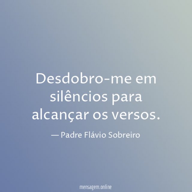 Desdobro-me em silêncios para alcançar os versos