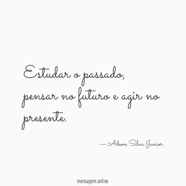 Estudar o passado