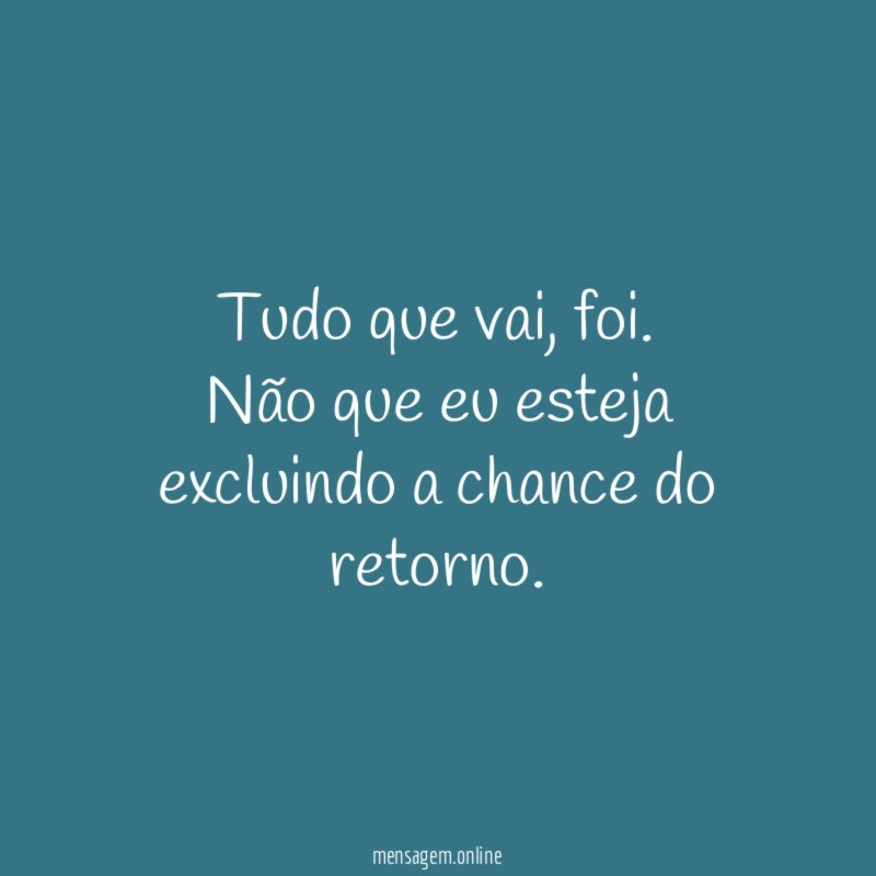 Tudo que vai