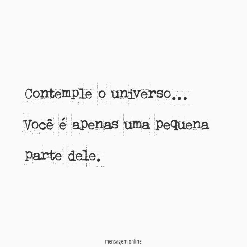 Contemple o universo