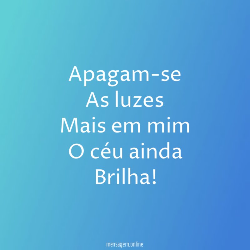 Apagam-se
As luzes