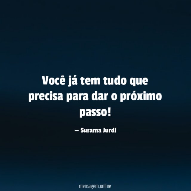 Você já tem tudo que precisa para dar o próximo passo
