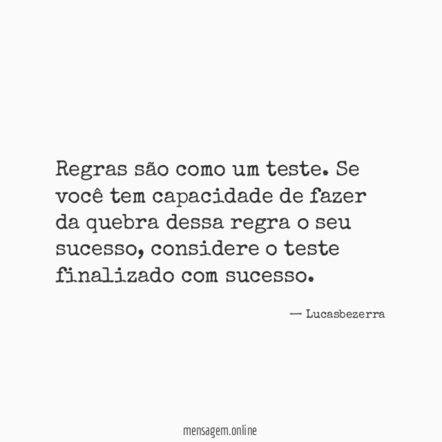 Regras são como um teste