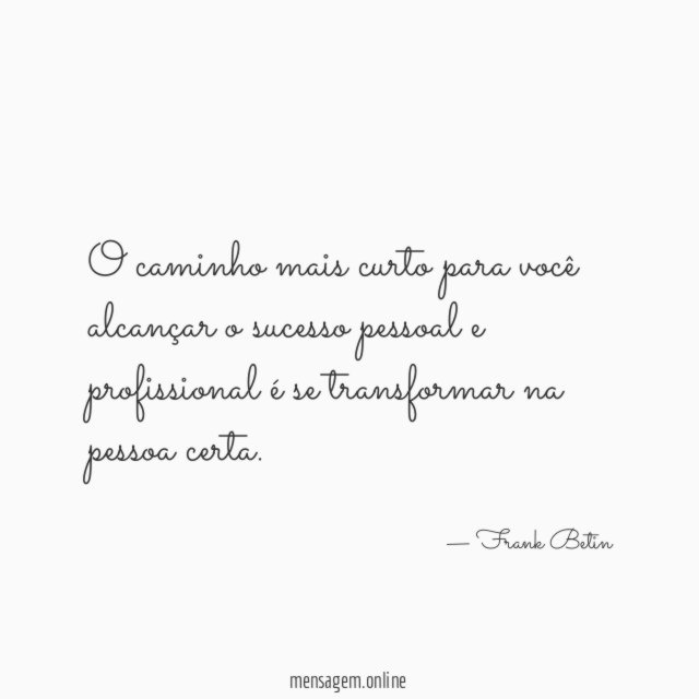 O caminho mais curto para você alcançar