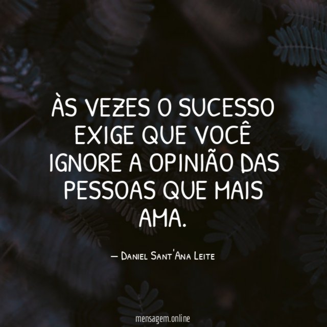 Às vezes o sucesso exige que você ignore