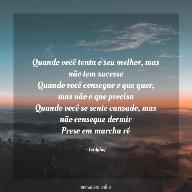 Quando você tenta o seu melhor