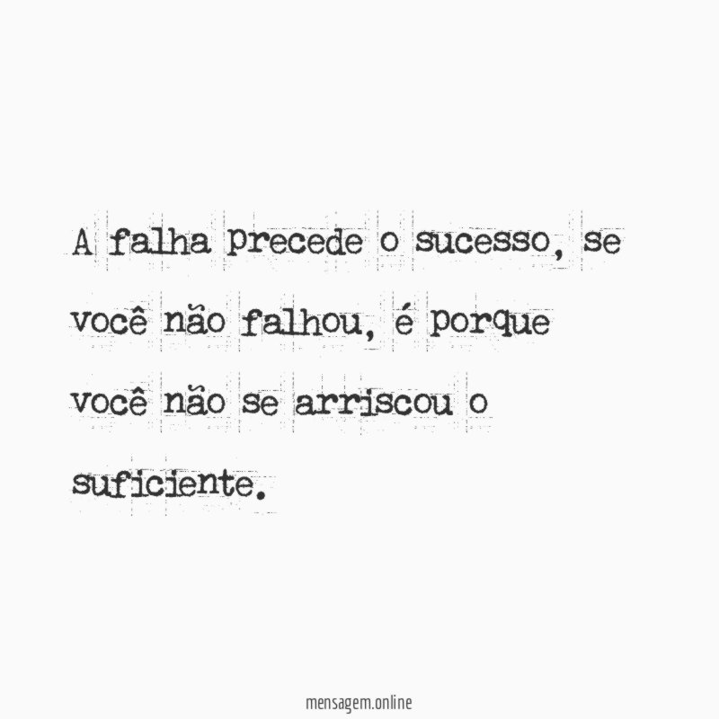 A falha precede o sucesso