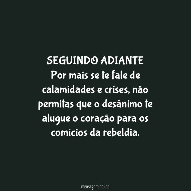 SEGUINDO ADIANTE