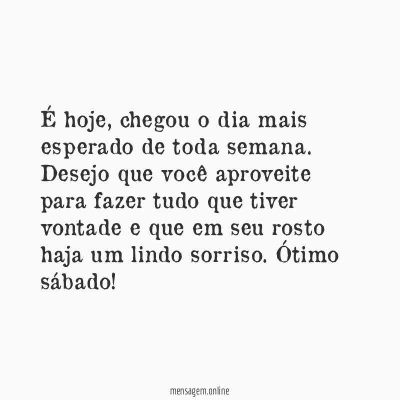 É hoje