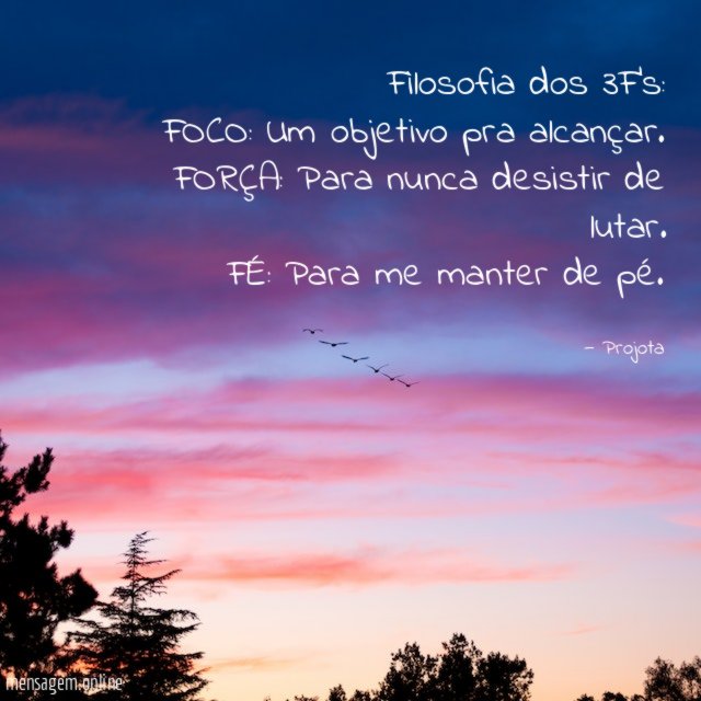 Filosofia dos 3F's: