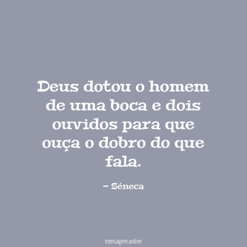 Deus dotou o homem de uma boca