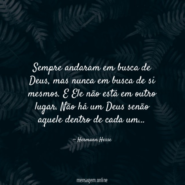 Sempre andaram em busca de Deus