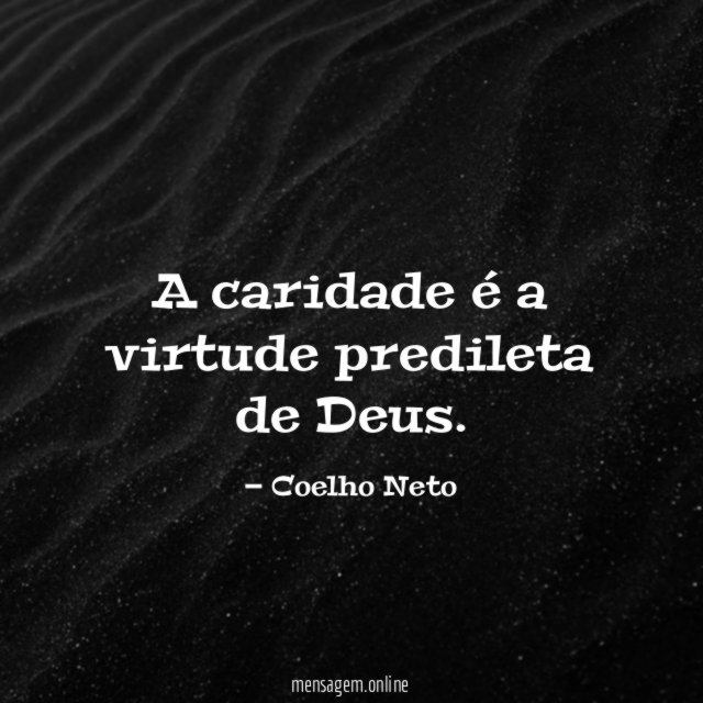 A caridade é a virtude predileta de Deus
