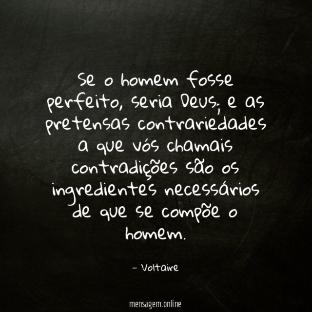 Se o homem fosse perfeito