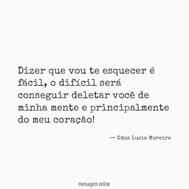 Dizer que vou te esquecer é fácil