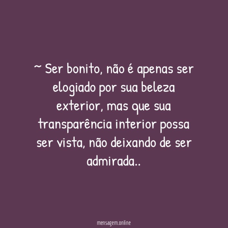 ~ Ser bonito