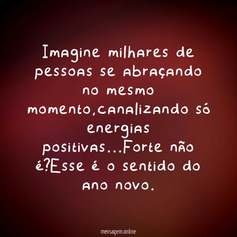 Imagine milhares de pessoas se abraçando no mesmo momento
