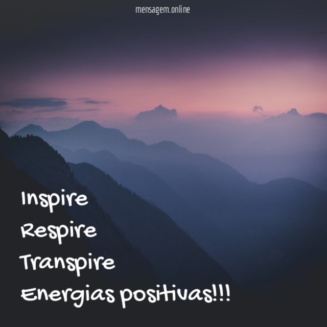 Inspire Respire Transpire Energias positivas