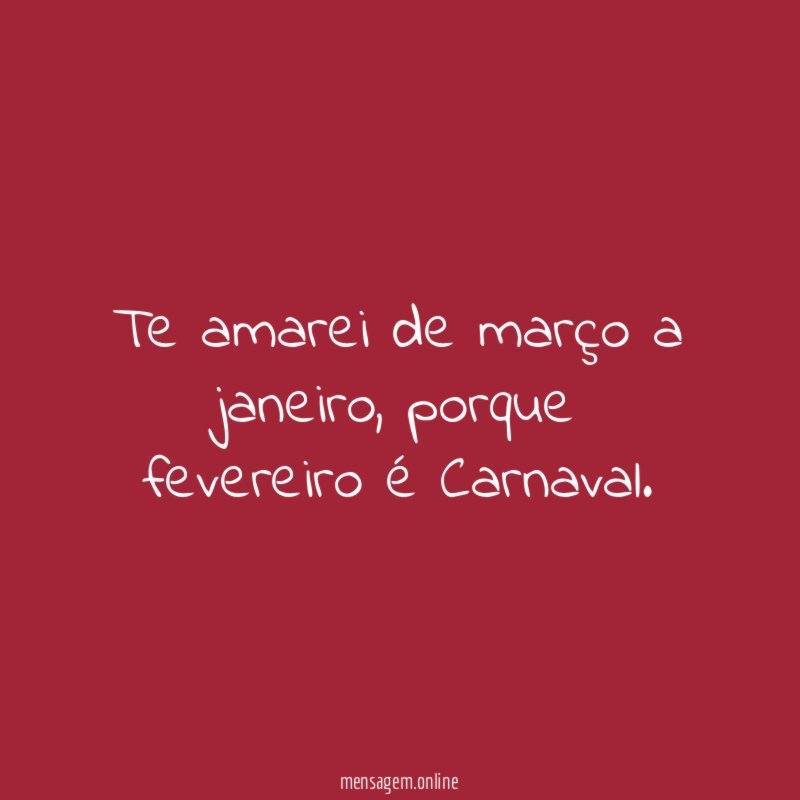 Te amarei de março a janeiro