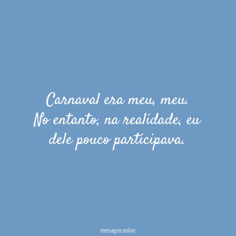 Carnaval era meu