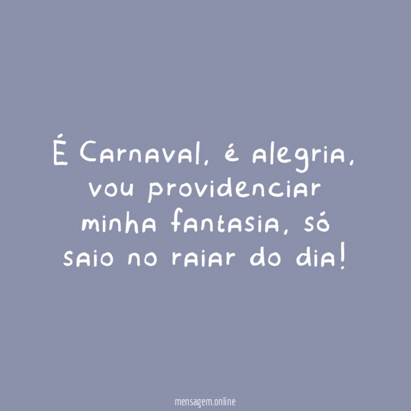 É Carnaval