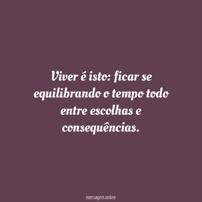Viver é isto