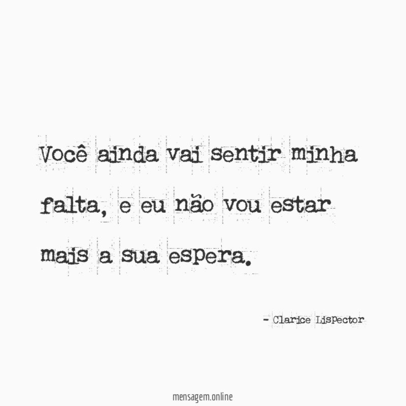 Você ainda vai sentir minha falta