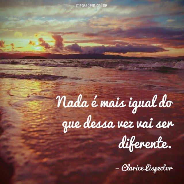 Nada é mais igual do que dessa vez vai ser diferente