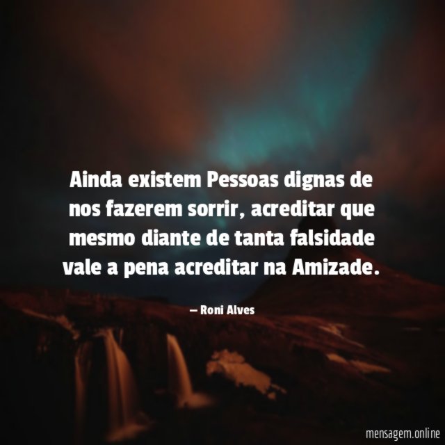 Ainda existem Pessoas dignas de nos fazerem sorrir