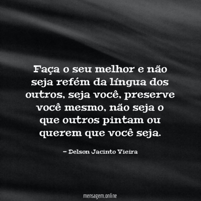 Faça o seu melhor e não seja refém