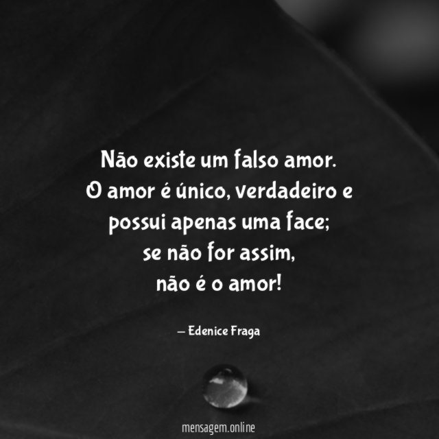 Não existe um falso amor