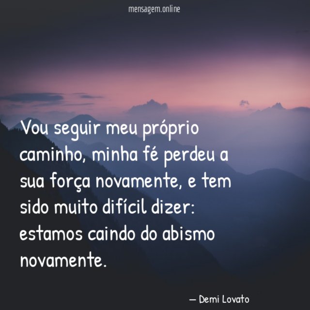 Vou seguir meu próprio caminho