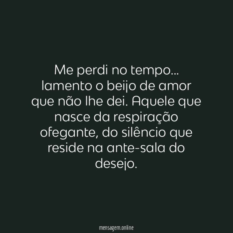 Me perdi no tempo