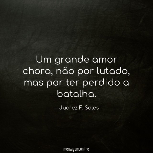 Um grande amor chora