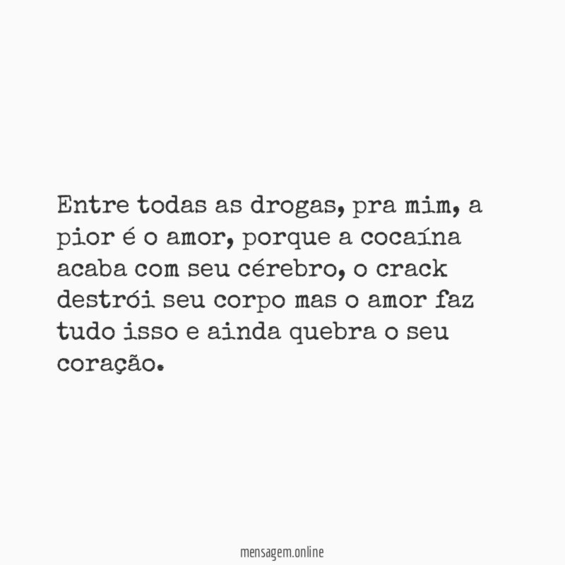 Entre todas as drogas