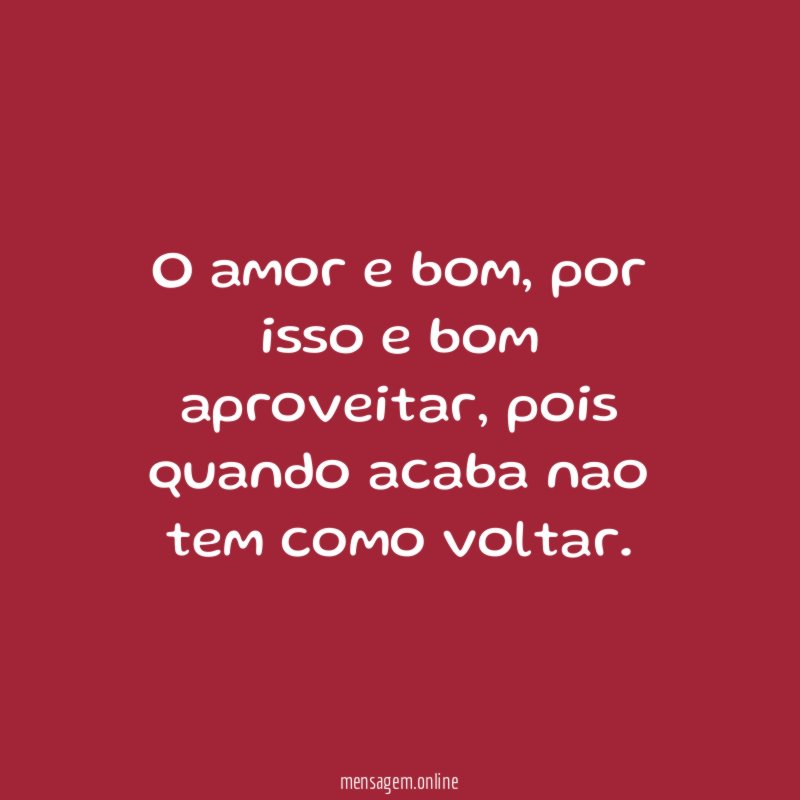 o amor e bom
