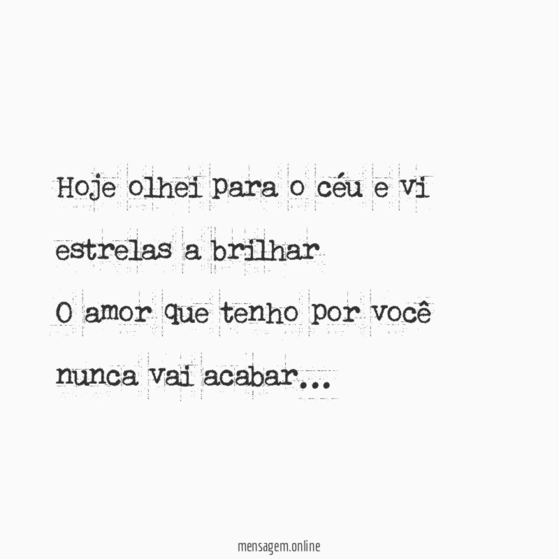 Hoje olhei para o céu e vi estrelas