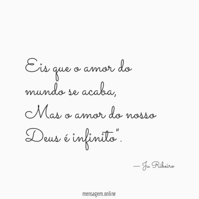 Eis que o amor do mundo se acaba