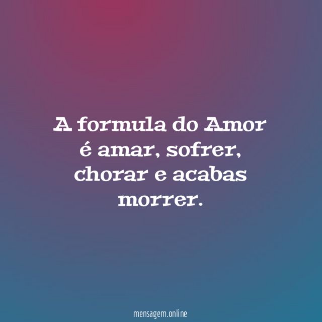 A formula do Amor é amar