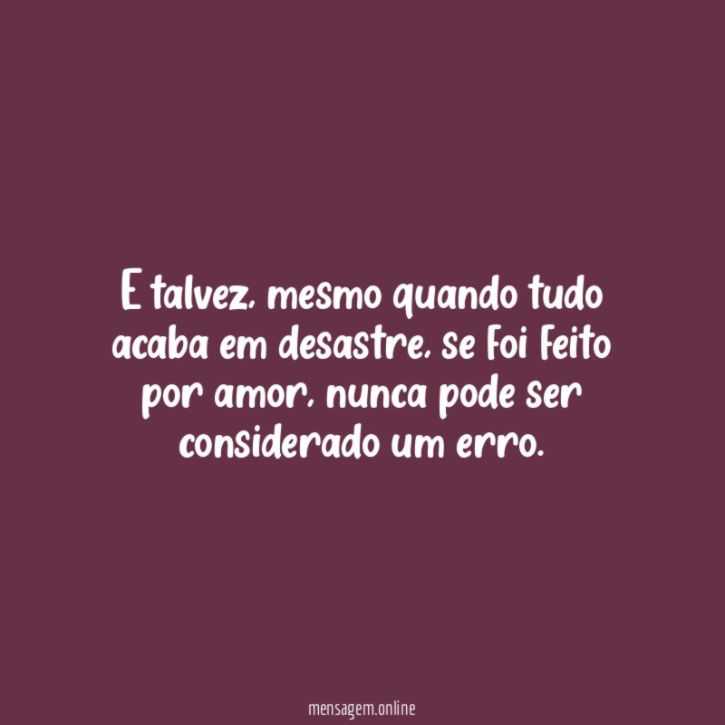 E talvez
