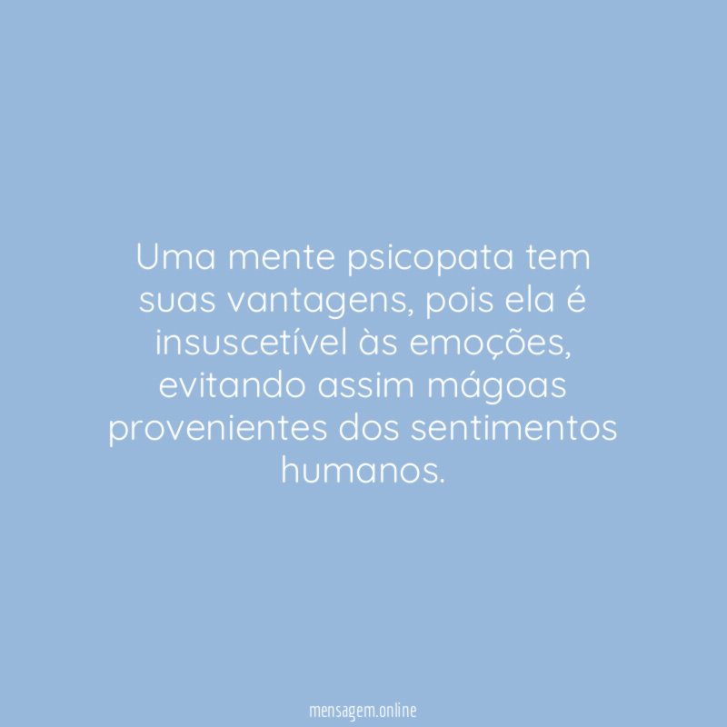 Uma mente psicopata tem suas vantagens